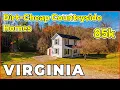 6 Dirt Cheap Country Homes in Virginia - Affordable Real Estate Goldmines