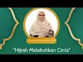 Download Lagu Hijrah Melabuhkan Cinta || Ustadzah Rahmania Idrus, M.Pd