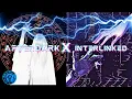 Lagu Mr.Kitty - After Dark x Lonely Lies, GOLDKID$ - Interlinked | Elektronikel's Mashup