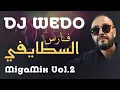 DJ WEDO - Cheb Fares Staifi MegaMix Vol.2 2023
