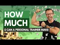 How much can I earn as a Personal Trainer