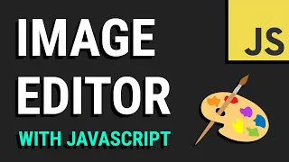 Build Your Own Image Editor with JavaScript HTML5 Canvas
