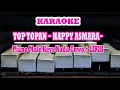 Download Lagu Top topan Happy Asmara Karaoke Piano male Nada Cowo