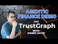 GraphRAG and Natural Language Structured Data Retrieval for a Financial Analyst Agent TrustGraph