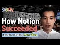 How Notion Succeeded Ivan Zhao