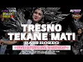 Download Lagu DJ TRESNO TEKANE MATI NDX AKA VIRAL FULL BASS NDREDET || DJ MAMANK OFFICIAL