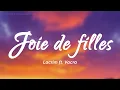 Lacrim - JOIE DE FILLES (ft. Vacra) (Paroles/Lyrics)