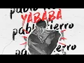 Download Lagu Pablo Fierro - Yababa (Tunisian Mix)