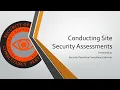 Episode 29 Conducting Site Security Assessments