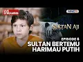 🔴SULTAN BERTEMU HARIMAU PUTIH | LIVE SULTAN AJI | 24 OKTOBER 2025