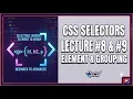 CSS Selectors Masterclass Lecture Element Selector Grouping Selector