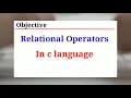 Relational operators in c programming Full Lecture In Hindi By Mudasir