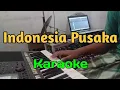 Download Lagu Indonesia Pusaka Karaoke Nada C | Alwan Music