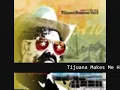Tijuana Makes Me Happy - Nortec Collective