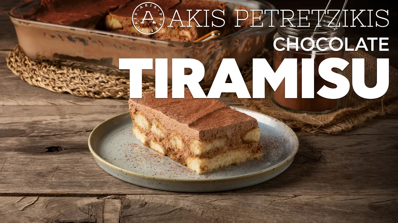 Chocolate Tiramisu   Akis Petretzikis