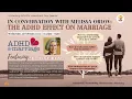In Conversation with Melissa Orlov The AD Effect on Marriage - Unlocking AD