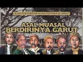 Download Lagu Jejak Penyebaran islam \u0026 Asal Muasal Berdirinya Kabupten Garut