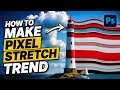 How To Make Viral Pixel Stretch Trend - Full Guide