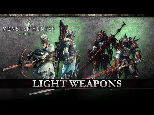 Monster Hunter: World - Light Weapons