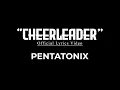 Pentatonix - Cheerleader