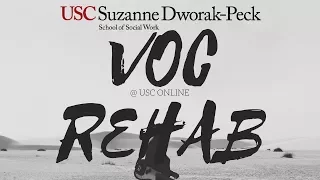 Voc Rehab USC - MSW Online Program first week experience