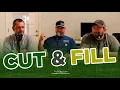 Cut and Fill A Construction Man Explains What It Is and How You Can Use It to Increase Profits