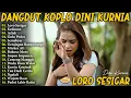 Lagu DINI KURNIA - LORO SESIGAR, KEDANAN, ACLAK - FULL ALBUM LAGU OSING BANYUWANGI VIRAL TERLARIS