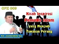Download Lagu CPZ 009 Kisah Inspirasi Pemuda Islam yang Menjadi Tawanan Perang - KH. Zainuddin MZ