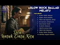 Lagu 💔 DOA UNTUK CINTA KITA  | Full Album Slow Rock Ballad Melayu | Aroma Entertainment