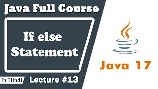 Conditional statement if else in java if else statement in java java if else statement in Hindi