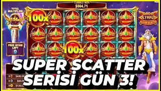GATES OF OLYMPUS SUPER SCATTER ile Macerada 1 Ay! 3. Gün