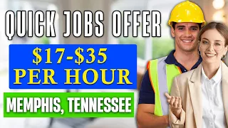 Best Quick Jobs Offer in Memphis Tennessee HIRING IMMEDIATELY
