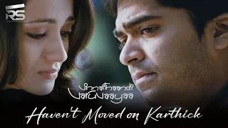 ep 06 i havent moved on karthik vinnaithaandi varuvaayaa rs infotainment