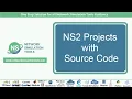 NS2 Projects with Source Code NS2 Projects with Source Code Tutorials