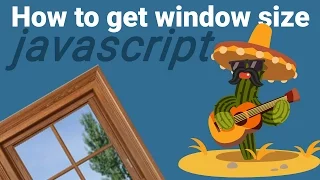 Javascript - How to get window size in javascript