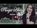 Download Lagu SHINTA ARSINTA - PUNYA ABANG  (Official Video TX Music)
