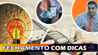 FECHAMENTO COMPLETO COM DICAS