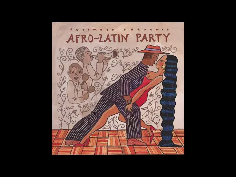 Download MP3 Afro-Latin Party (Official Putumayo Version)