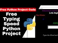 Free Typing Speed Calculator Python Project with source code Python Tutorial