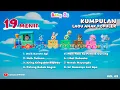 Download Lagu Kompilasi Lagu Populer ♪ Album02 ♪ BabyZu ♪ Naik Kereta Api, Ini Namanya Jari Apa, dan lainnya...