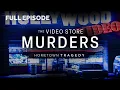 Hometown Tragedy The Store Murders Full Episode Stream free on Very Local