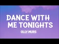 Olly Murs - Dance With Me Tonight (Lyrics)