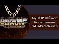MY TOP 10 SMTM's CONTESTANTS (performance)!