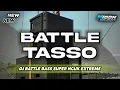 Download Lagu PERONTOK GENTENG‼️DJ BATTLE TASSO BASS EXTREME SUPER NGUK 