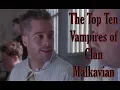 The Top Ten Vampires of Clan Malkavian
