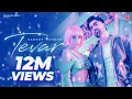 Harrdy Sandhu - Tevar (Official Musical Video) Revati Mahurkar | Jaymeet | Rony Anjali 