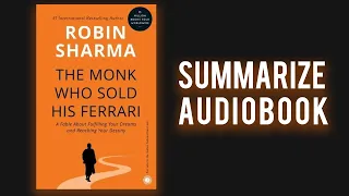 The Monk Who Sold His Ferrari By Robin Sharma Audiobook Summary  The Monk Who Sold His Ferrari By Robin Sharma Audiobook Summary
