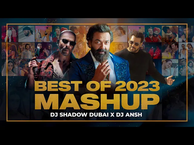 Download MP3 Best of 2023 MASHUP | DJ Shadow Dubai x DJ Ansh | Biggest Party Hits | Best of Bollywood | New Year