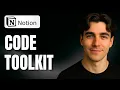 How to Build a Code Toolkit in Notion Tutorial 2025