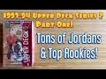 1993-94 Upper Deck Series 2 Basketball Box Break - Part One Tons of Jordans Top Rookie Cards